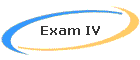 Exam IV
